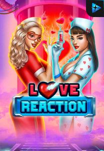 Bocoran RTP Love Reaction di RTP PIN4D